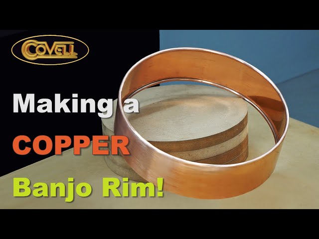 Making a Copper Banjo Rim