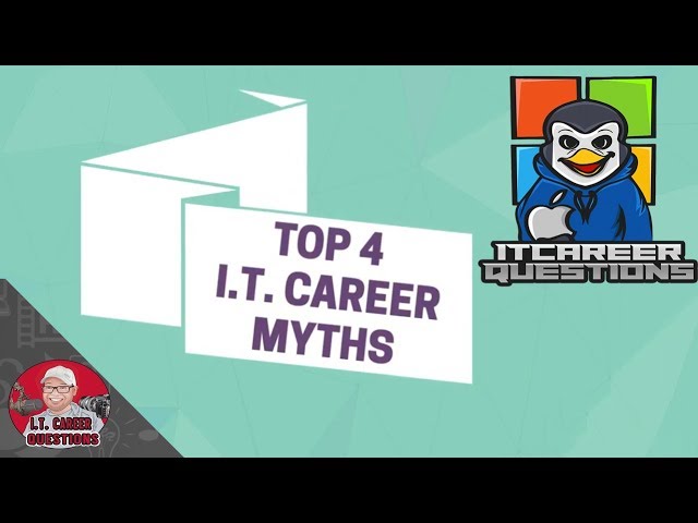 4 IT Career Myths Debunked - Explainer Video