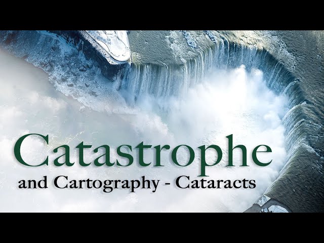 Catastrophe and Cartography - Cataracts