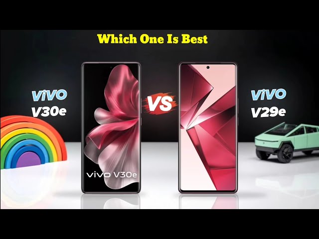 Vivo V30e Vs Vivo V29e | @TechGyan803  | Full Comparison video