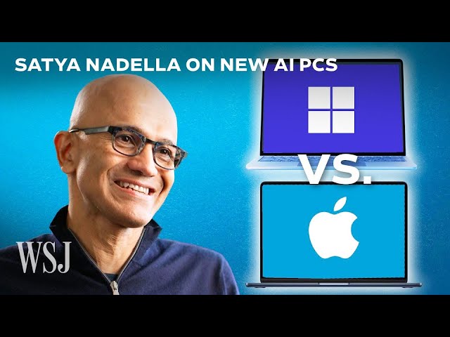 Microsoft CEO on How New Windows AI Copilot+ PCs Beat Apple's Macs | WSJ