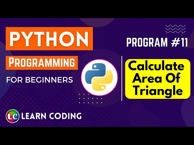 python program to calculate area of a triangle | Learn Coding