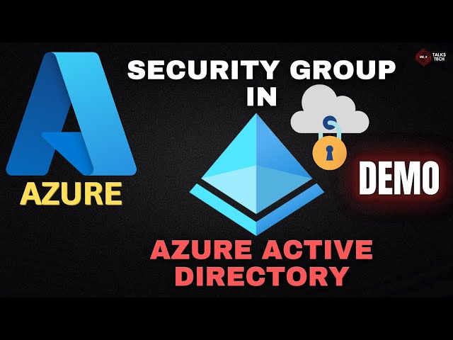 5. Creating a Security Group using Azure Active Directory (AAD) - DEMO | Azure Beginner Series