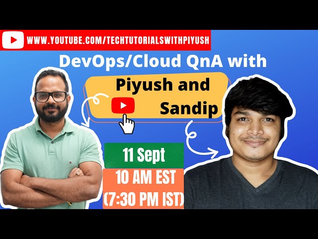 DevOps/Cloud live QnA with Piyush and @learnTechWithSandip
