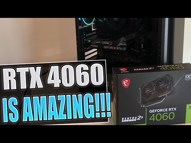 I Brought A RTX 4060 And I Like It! | RTX 4060 Unboxing, Gameplay Tests Review