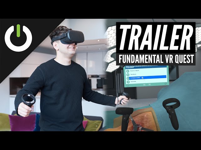 Surgical Training On Oculus Quest - FundamentalVR @Home Trailer