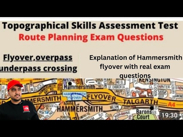 Tfl Topographical Skills test 2021 |Explanation of Hammersmith flyover with real exam questions