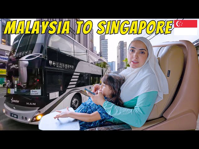 MOST LUXURIOUS FIRST CLASS BUS OF MALAYSIA! 🇸🇬 MALAYSIA TO SINGAPORE BORDER CROSSING | IMMY & TANI
