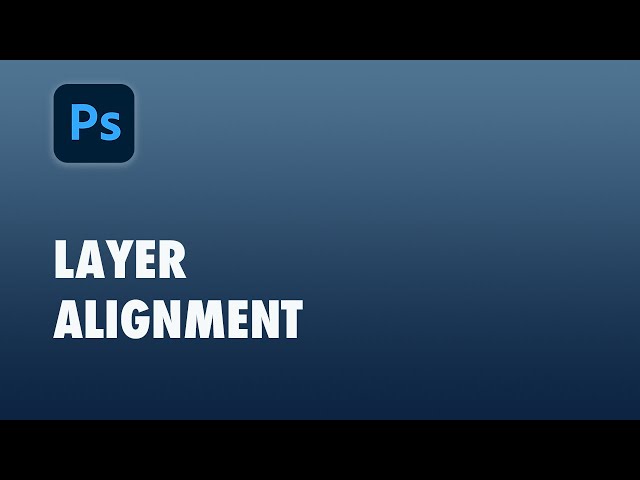 How to align layers in Photoshop | Align elements | Photoshop Tutorial for Beginners