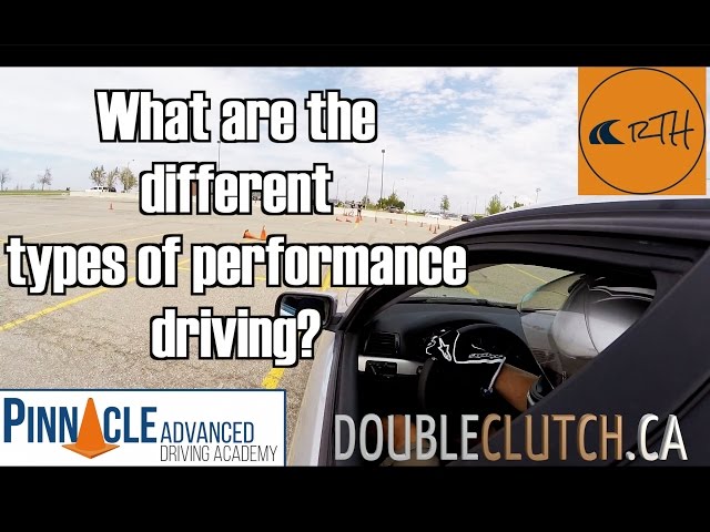DoubleClutch.ca // What Are the Different Types of Performance Driving?