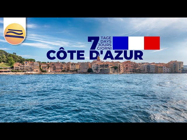 Ein Traum in Azur: Urlaub an der Côte d’Azur