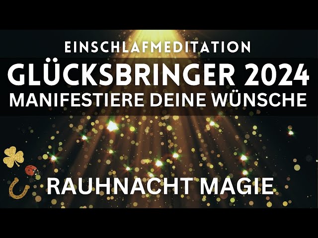 Einschlafmeditation - Wunder  ✨ Wünsche ✨ Manifestation 2024