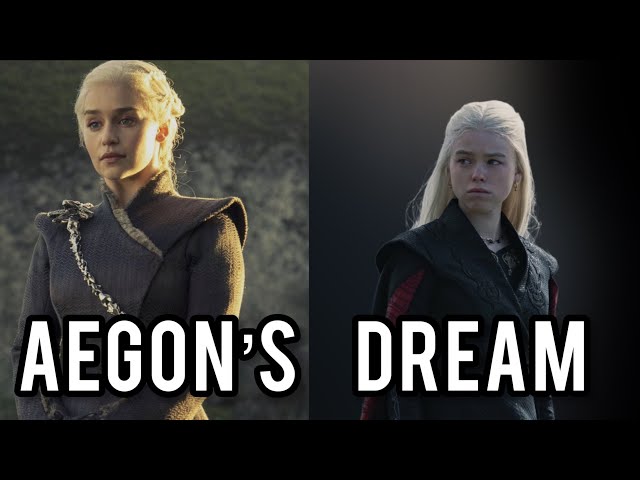 Aegon's Dream (House of the Dragon/Game of Thrones)
