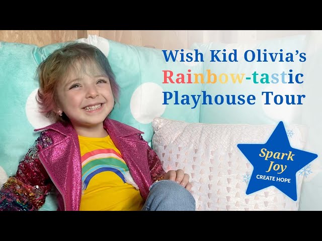 Wish Kid Olivia's Rainbow-tastic Playhouse Tour