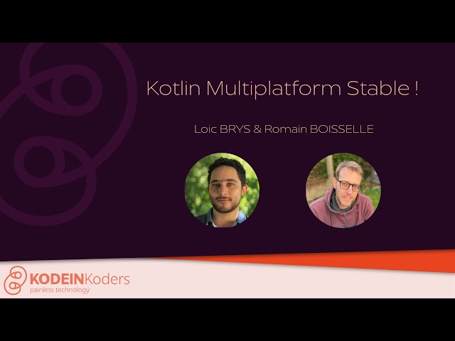 [FR] Kotlin/Multiplatform Stable! (Salomon Brys & Romain Boisselle - Meetup 12/12/2024)