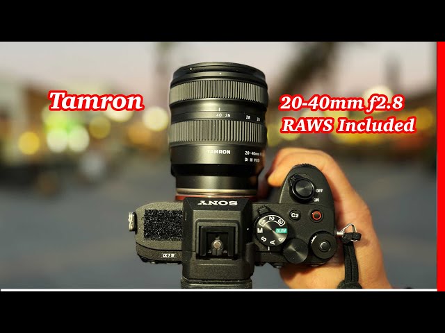 Tamron 20-40mm f2.8 VXD FULL Review