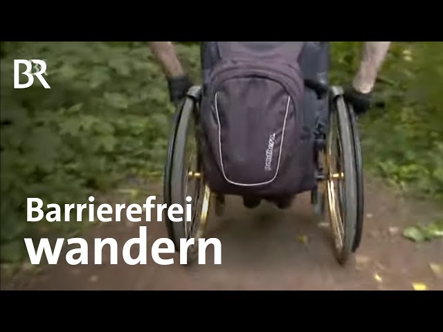 Barrierefrei durch die Natur: Wandern mit Kinderwagen und Rollstuhl | Frankenschau | BR