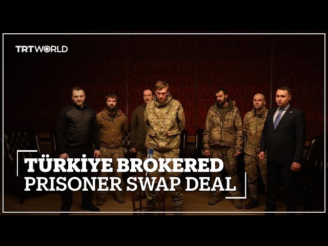 Türkiye mediates prisoner swap between Russia, Ukraine