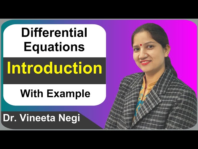 Differential Equations-Introduction with examples (Hindi)
