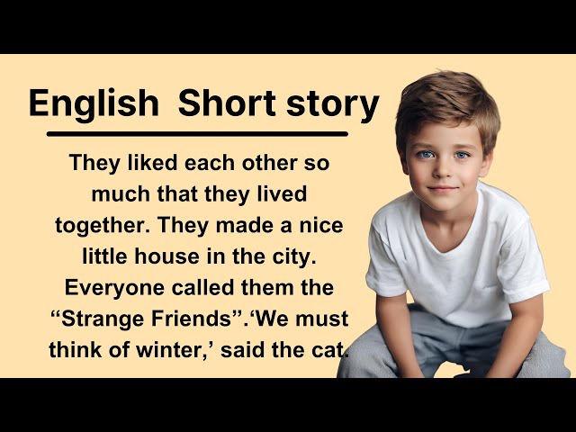 Strange Friends || How To Improve English || English for Beginner || English Listening Practice