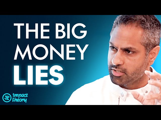 Everything You’ve Been Told About Money is WRONG | Ramit Sethi on Impact Theory