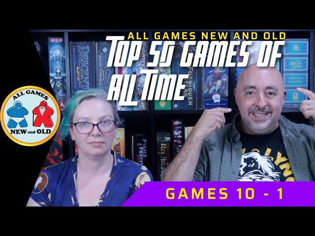Top 50 Games of All Time #10-1