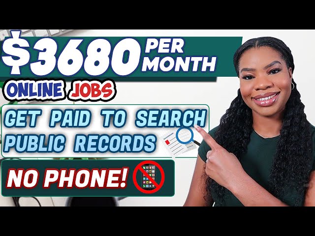 📵 Get Paid to Search Public Records - $3,680/Month Work From Home Jobs! No Phone Required!