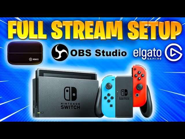 Nintendo Switch | Streaming with Elgato | OBS & Elgato Software Setup | EASY GUIDE