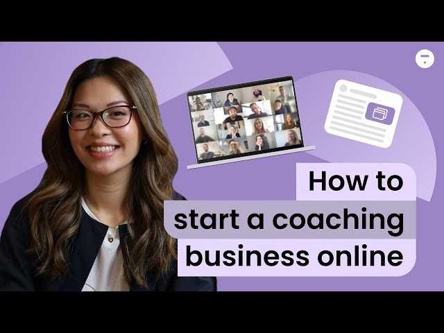 Start Your Online Coaching Business in 6 Steps