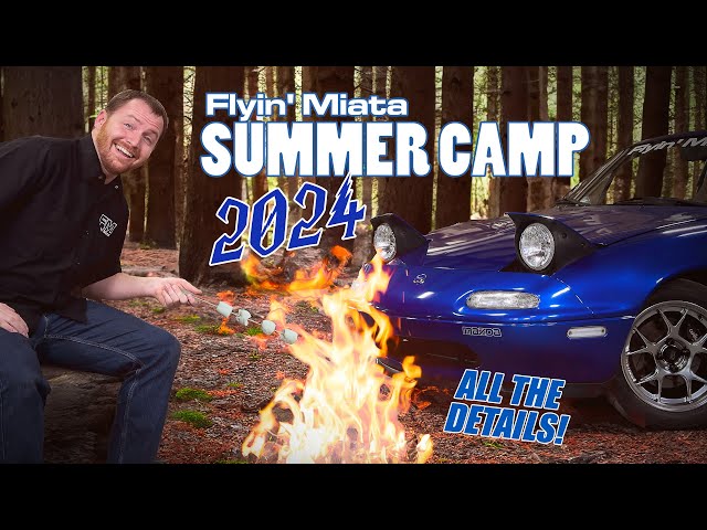 FM Miata Summer Camp 2024 Details! - 4K! - FM Live 4-4-24
