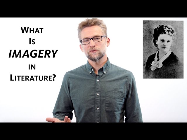 "What is Imagery?": A Literary Guide for English Students and Teachers