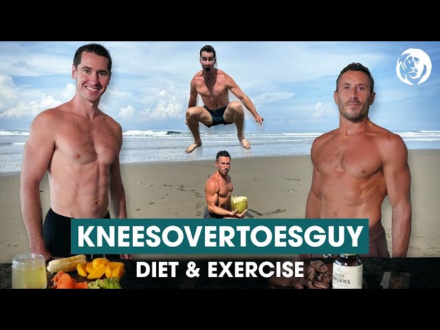 Full Diet & Exercise Protocol w/ Kneesovertoesguy
