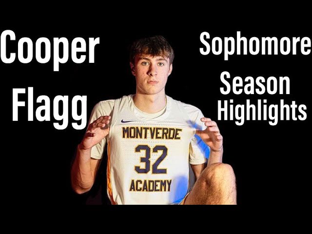 Cooper Flagg Sophomore Season Highlights- Montverde