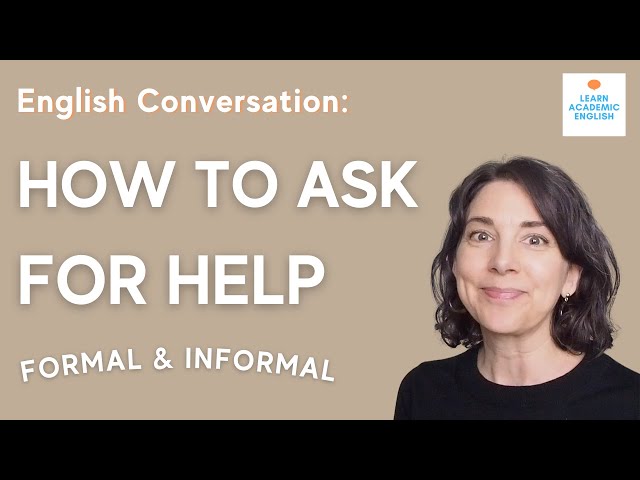 ENGLISH CONVERSATION TIP: How to Ask for Help in English
