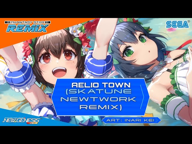 Aelio Town (Skatune Network Remix) - Phantasy Star Remix