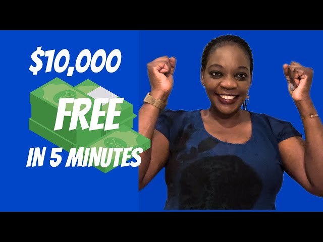 GET $10,000 FREE IN 5 MINUTES(LIVE NOW)| New Grants 2024 | Earn Money Online Without Investment