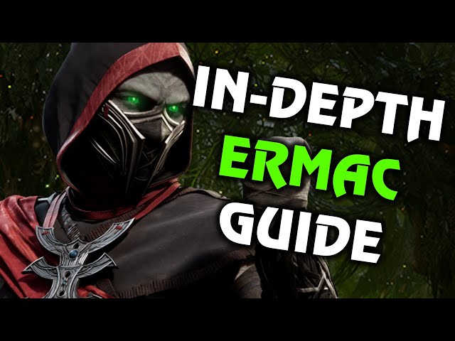 An IN-DEPTH Guide to ERMAC in MK1 (Plus Cyrax Pairing)