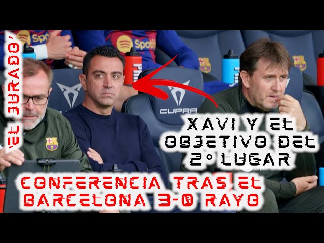 🚨¡#ELJURADO!🚨 Evaluamos qué dijo #XAVI tras el #BARCELONA 3-0 #RAYOVALLECANO 💥