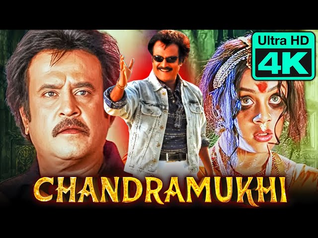 Chandramukhi  (4K ULTRA HD) South Horror Movie | Rajinikanth, Jyothika, Nayanthara, Prabhu, Vadivelu