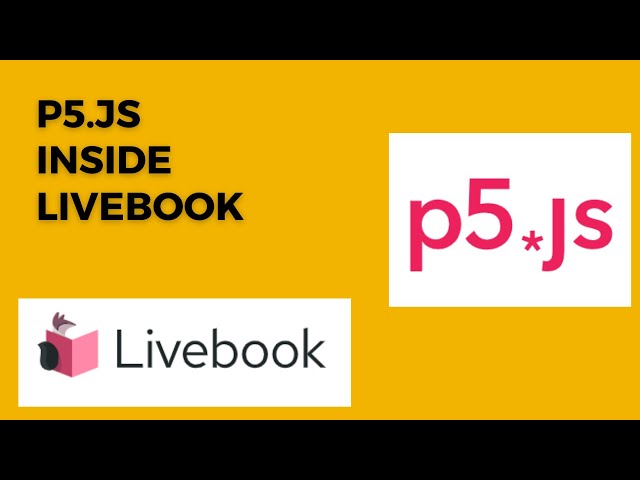 p5.js inside Livebook