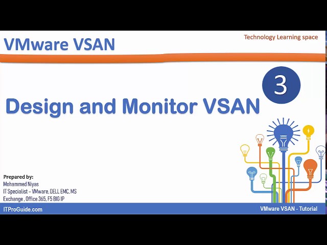VMware vSphere vSAN Tutorial- Design and Monitoring - Video 3