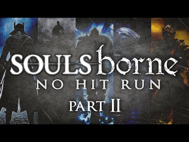 Soulsborne - No Hit Run [Part 2: Demon's Souls, DS3]