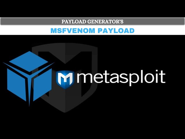 MSFvenom Payload Generator | MSFpayload + MSFencode | Powerfull Payload Generation | [ தமிழில் ]