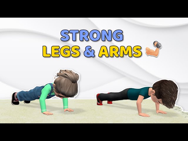 STRONG LEGS & ARMS KIDS EXERCISE AT HOME