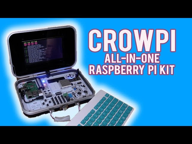 Don't Buy a Raspberry Pi Until You've Seen The CrowPi All in One Kit!