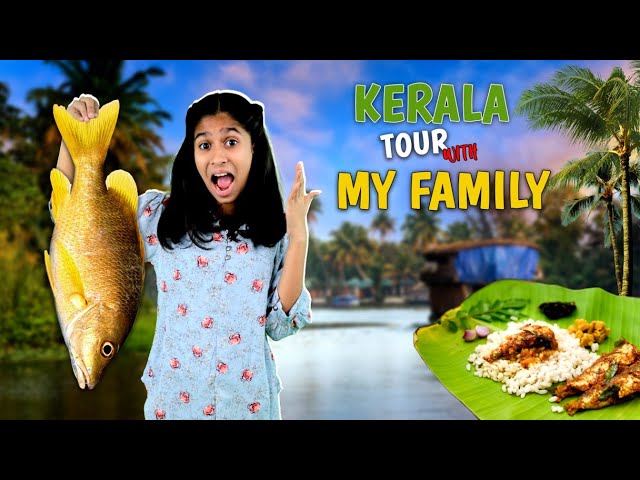 KERLA TOUR WITH MY FAMILY |  So Much Fun | KERLA VLOG | Part-2