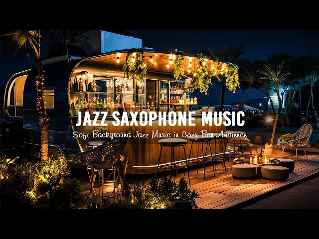 Tender Jazz Saxophone Music for Stress Relief ~ Soft Background Jazz Music in Cozy Bar Ambience