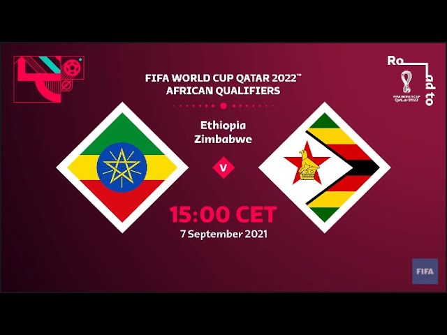 Ethiopia v Zimbabwe | FIFA World Cup Qatar 2022 Qualifier | Full Match Live
