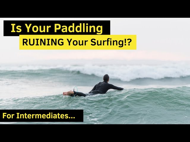 Transform Your Paddling... (Quick Intermediate Paddle Tips)