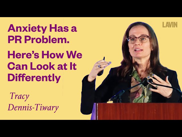 Anxiety Has a PR Problem. Here's How We Can Look at It Differently | Tracy Dennis-Tiwary
